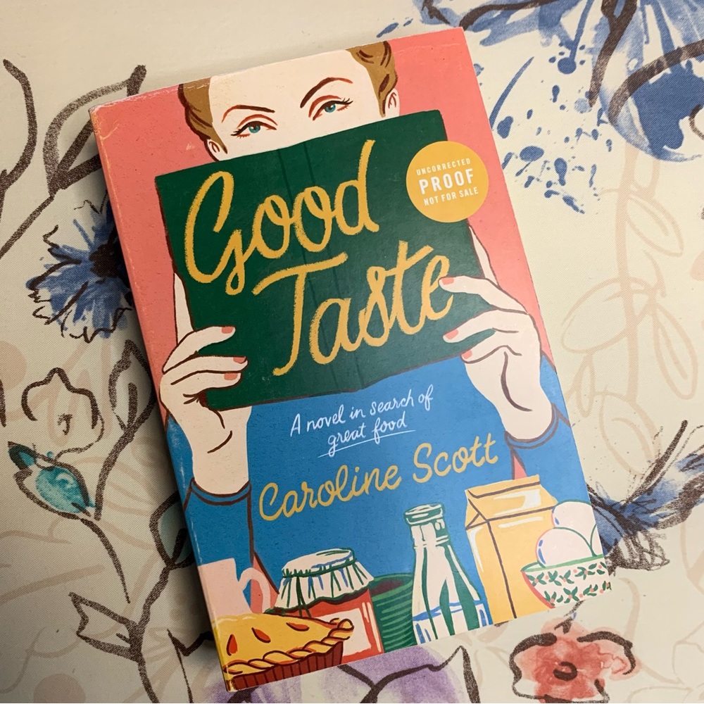 💜 Good Taste by Caroline Scott ARC